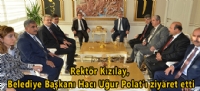 Rektr Kzlay, Belediye Bakan Hac Uur Polat' ziyaret etti