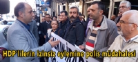 HDPlilerin izinsiz eylemine polis mdahalesi