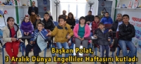 Bakan Polat, 3 Aralk Dnya Engelliler Haftasn kutlad