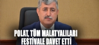 POLAT, TM MALATYALILARI FESTVALE DAVET ETT