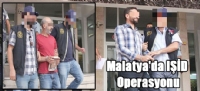 Malatya'da ID Operasyonu