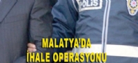 MALATYADA HALE OPERASYONU