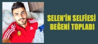 SELEN'İN SELFİESİ BEĞENİ TOPLADI