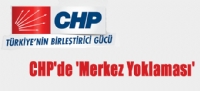 CHP'de 'Merkez Yoklamas'
