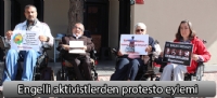 Engelli aktivistlerden protesto eylemi