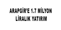 ARAPGRE 1.7 MLYON LRALIK YATIRIM