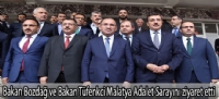 Bakan Bozda ve Bakan Tfenkci Malatya Adalet Sarayn ziyaret etti