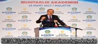KURTULMUŞ;Güçlü bir Türkiye’nin var olmasını hazmedemiyorlar”