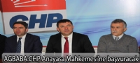 Agbaba:CHP Anayasa Mahkemesi’ne başvuracak