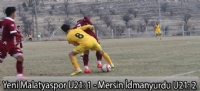 Yeni Malatyaspor U21: 1 - Mersin dmanyurdu U21: 2
