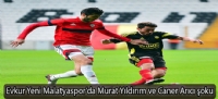 Evkur Yeni Malatyasporda Murat Yldrm ve Caner Arc oku