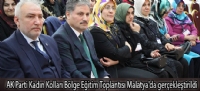 AK Parti Kadn Kollar Blge Eitim Toplants Malatya'da gerekletirildi