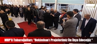 MHPli Tabaroullar: Hekimhan Projelerimiz le hya Edeceiz 