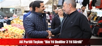AK Partili Takn: Bin Yl Dediler 3 Yl Srd