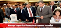 Malatya Turgut Özal Üniversitesi Standına Yoğun İlgi