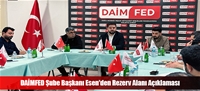 DAMFED ube Bakan Esen'den Rezerv Alan Aklamas