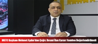 MGTC Bakan Mehmet Aydn'dan ar: Resmi lan Karar Yeniden Deerlendirilmeli