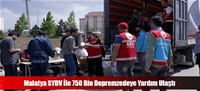 Malatya SYDV le 750 Bin Depremzedeye Yardm Ulat