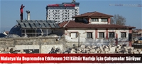 Malatya'da Depremden Etkilenen 241 Kltr Varl in almalar Sryor