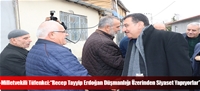 -Milletvekili Tüfenkci:“Recep Tayyip Erdoğan Düşmanlığı Üzerinden Siyaset Yapıyorlar”