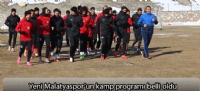 Yeni Malatyaspor'un kamp programı belli oldu