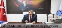 2017 yılı insanlık yılı olsun"
