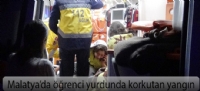 Malatya'da öğrenci yurdunda korkutan yangın