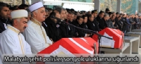 Malatyalı şehit polisler son yolculuklarına uğurlandı