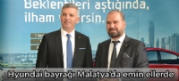 Hyundai bayrağı Malatya'da emin ellerde