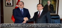 İnönü Üniversitesi İle İŞKUR arasında işbirliği protokolü