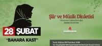 28 Şubat şiir ve müzik dinletisiyle anlatılacak