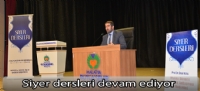Siyer dersleri devam ediyor