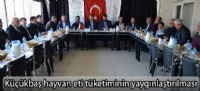 Küçükbaş hayvan eti tüketiminin yaygınlaştırılması amacıyla toplantı yapıldı