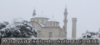 Malatya'da iki ilçede okullar tatil edildi
