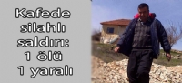 Kafede silahlı saldırı