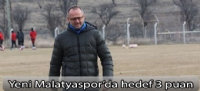 Yeni Malatyaspor'da hedef 3 puan