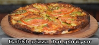 'Balıklı pizza' ilgi görüyor