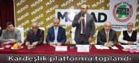 Kardeşlik platformu toplandı