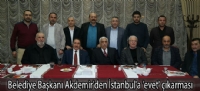 Belediye Başkanı Akdemir'den İstanbul'a 'evet' çıkarması