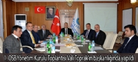 1. OSB Yönetim Kurulu Toplantısı Vali Toprak'ın başkanlığında yapıldı