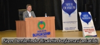 Siyer Derslerinde 'Risaletin başlaması' anlatıldı