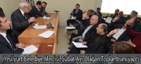 Yeşilyurt Belediye Meclisi, Şubat Ayı Olağan Toplantısını yaptı