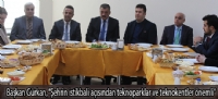 Başkan Gürkan, “Şehrin istikbali açısından teknoparklar ve teknokentler önemli”