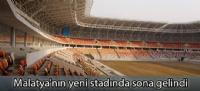 Malatya'nın yeni stadında sona gelindi