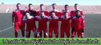 1.Amatör Küme Büyükler Futbol Ligi'nde önemli hafta