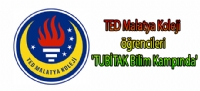 TED Malatya Koleji öğrencileri 'TUBİTAK Bilim Kampında'
