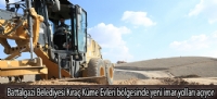 Battalgazi Belediyesi Kıraç Küme Evleri bölgesinde yeni imar yolları açıyor