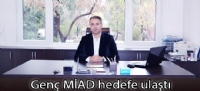 Genç MİAD hedefe ulaştı
