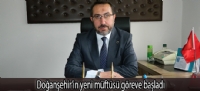 Doğanşehir'in yeni müftüsü göreve başladı