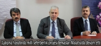 'Çalışma hayatında milli seferberlik' projesi temasları Malatya'da devam etti